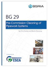Pre-Commission Cleaning of Pipework Systems Amended 6th edition (BG 29/2021)