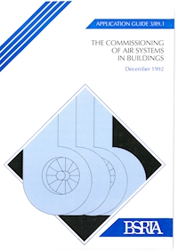 The commissioning of air systems in buildings (Superseded) AG 3/89.1