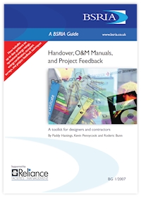 Handover, O&M Manuals, and Project Feedback (Superseded) (BG 1/2007)