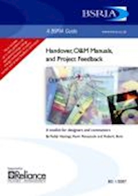 Handover, O&M Manuals, and Project Feedback (Superseded) (BG 1/2007)