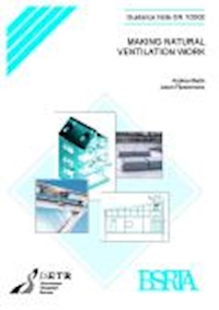 Making natural ventilation work (GN 7/2000)