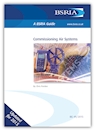 Commissioning Air Systems (Superseded) (BG 49/2015)