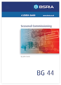 Seasonal Commissioning (BG 44/2013)