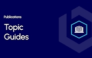 Topic Guides