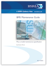 BMS Maintenance Guide - Plus a model maintenance specification (Withdrawn) (BG 4/2003)