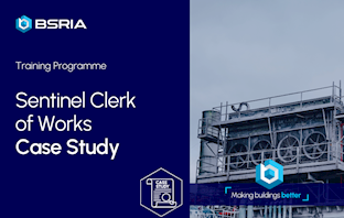Sentinel Clerk of Works Membership & Training Case Study