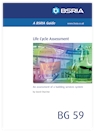 Life Cycle Assessment - an assessment of a building services system (BG 59/2014)