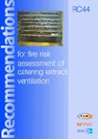 Recommendations for fire risk assessment of catering extract ventilation (RC 44/2006)