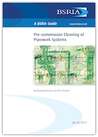 Pre-Commission Cleaning of Pipework Systems 4th edition (Superseded) (BG 29/2011)