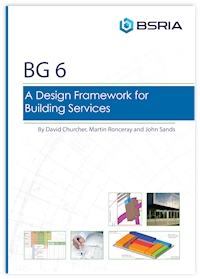 Design Framework for Building Services 5th Edition (BG 6/2018)