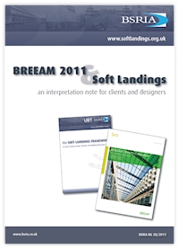 BREEAM 2011 & Soft Landings (BG 28/2011)