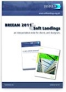 BREEAM 2011 & Soft Landings (BG 28/2011)