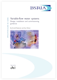 Variable-flow water systems - Design, installation and commissioning guidance (AG 16/2002)