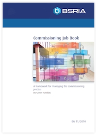 Commissioning Job Book - A framework for managing the commissioning process (BG 11/2010)