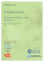 Embodied Carbon - the Inventory of Carbon and Energy (ICE) (BG 10/2011)