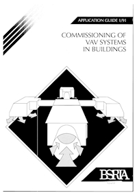 Commissioning of VAV systems in buildings (Superseded) (AG 1/91)