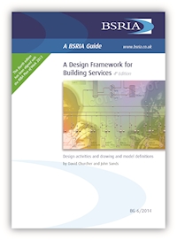 Design Framework for Building Services 4th Edition (Superseded) (BG 6/2014)