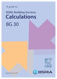 Guide to HVAC Building Services Calculations 2nd Edition (BG 30/2007)