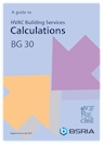 Guide to HVAC Building Services Calculations 2nd Edition (BG 30/2007)
